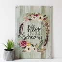 Táblakép, feliratos, 27x39 cm, világoszöld - FOLLOW YOUR DREAMS